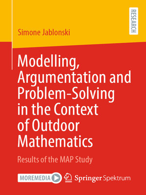 cover image of Modelling, Argumentation and Problem-Solving in the Context of Outdoor Mathematics
